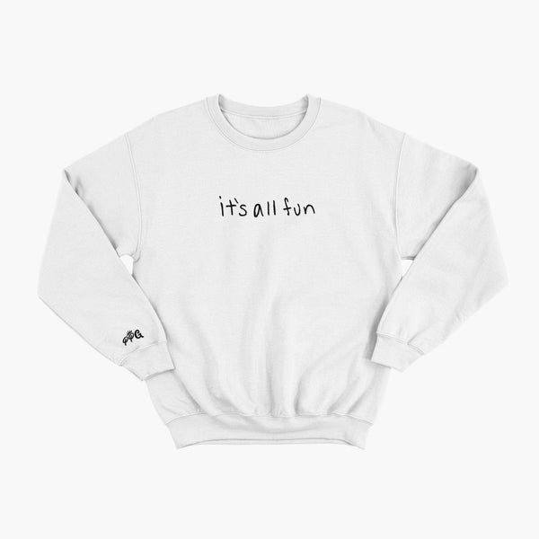 the it's all fun crewneck